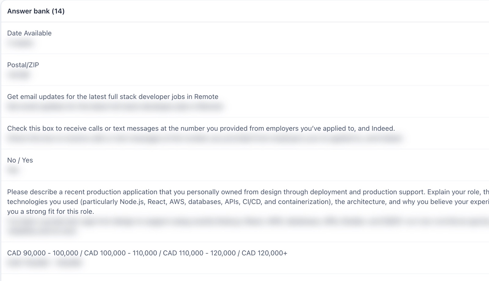 The answer bank: screening questions such as date available and expected salary, each with a saved answer (blurred).
